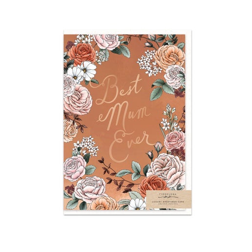Typoflora Greeting Card | Best Mum Ever ⋆ Spend With Us - Buy From a ...